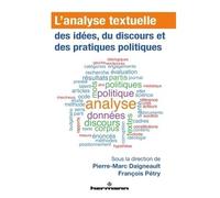 L'analyse textuelle des idées, du discours et des pratiques politiques - Pierre-Marc Daigneault - Hermann - broché - Essai