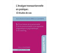 L'ANALYSE TRANSACTIONNELLE EN PRATIQUE