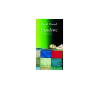 L'analyste - David Homel - Actes sud - broché - Roman