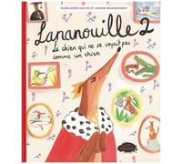 Lananouille - Tome 2 - Le Chien Qui Ne Se Voyait Pas Comme Un Chien