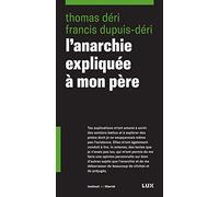 L'anarchie Expliquée À Mon Père