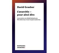 L'anarchie - pour ainsi dire
