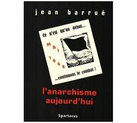L'anarchisme Aujourd'hui