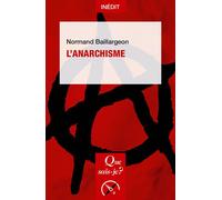 L'Anarchisme - Luiz Eduardo Prado De Oliveira - Que Sais-Je - Poche - Essai