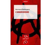 L'Anarchisme Normand Baillargeon (Auteur)