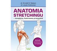 L'anatomie de l'étirement - un guide complet et illustré