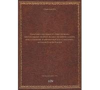 L'anatomie des nerfz du corps humain : nouvellement traduit de grec en nostre langue, avec la maniere d'administrer icelle anatomie ([Reprod.]) / autheur Claude Galien [édition 1556]