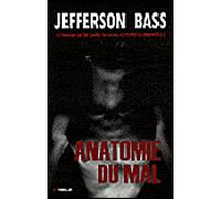 L'anatomie du mal - BASS-J - City - broché - Roman