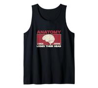 L'anatomie est l'endroit où Tout Le Monde perd la tête | des anatomistes drôles Débardeur