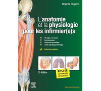 L'anatomie et la physiologie pour les infirmier(e)s
