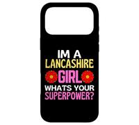 Lancashire Girl Quelle est ta Superpuissance Lancashire Day Rose Coque pour iPhone 17 Pro Max