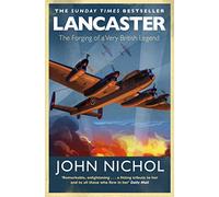 Lancaster – La forge d'une légende très britannique