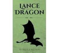 Lance and the Dragon