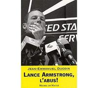 LANCE ARMSTRONG, L'ABUS !