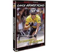 Lance Armstrong : Un Champion hors norme E
