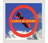 Lance Blisters - Lance Blisters