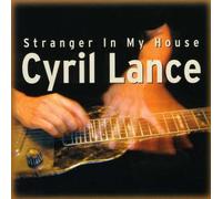Lance, Cyril - Stranger In My House