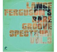 Lance Ferguson Rare Groove Spectrum Vol. 3 (CD) Album