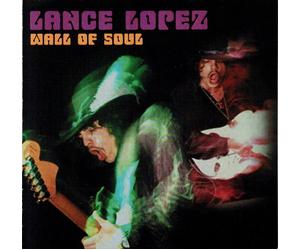 Lance Lopez - Wall of Soul [Import]