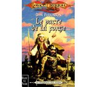Lancedragon - Le Pacte de la forge, la séquence des nains