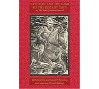 Lancelot And the Lord of the Distant Isles Or, the Book of Galehaut Retold Judith Jaidinger, Patricia Ann Terry, Samuel N. Rosenberg (Auteur)