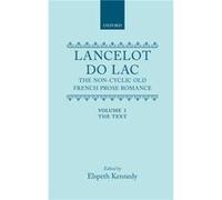 Lancelot Du Lac V1 C - Kennedy - OUP India - Livre en Anglais - Hardback KennedyKennedy (Auteur)