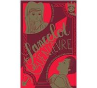 Lancelot et Guenièvre Sophie Lamoureux (Auteur)