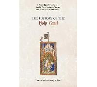 Lancelot-Grail: 1. The History Of The Holy Grail