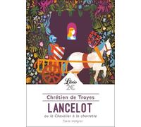 Lancelot ou le Chevalier à la charrette