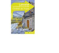 Lancelot Ou Le Chevalier De La Charrette