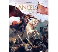 Lancelot - Tome 02: Le Pays de Gorre
