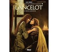 Lancelot - Tome 03 Clotilde Bruneau (Auteur), Carlos Rafael Duarte (Dessinateur), Luc Ferry (Editeur en chef)