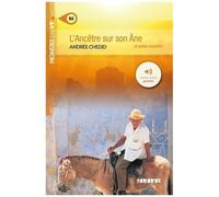 Andrée Chedid – L'ancêtre sur son âne – Niveau B2 – Livre + audios – Didier