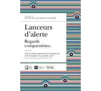 Lanceurs d'alerte: Regards comparatistes