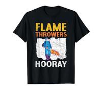 Lanceurs de Flammes Hooray Flamethrower Arme de feu T-Shirt Graphique avec Valeur
