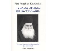 L'Ancien Ephrem de Katounakia