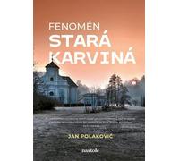 L'ancien phénomène Karviná
