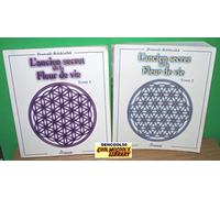 L'ancien secret de la Fleur de vie - Tome 2