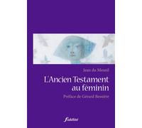 L'ancien Testament au féminin - Jean Du Mesnil - Fidelite Eds - broché - Essai