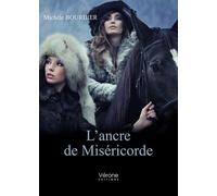 L'ancre De Miséricorde