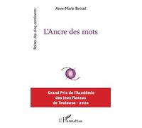 L'Ancre des mots - Anne-Marie Bernad - L'harmattan - broché - Poésie