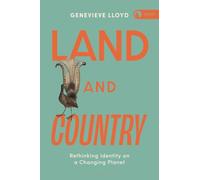 Land and Country: Rethinking Identity on a Changing Planet
