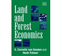 Land and Forest Economics by G. Cornelis van Kooten (2006-06-26)