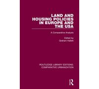 Land And Housing Policies In Europe And The Usa