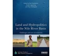 Land And Hydropolitics In The Nile River Basin