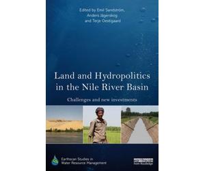 Land And Hydropolitics In The Nile River Basin