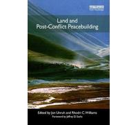 Land And Post-Conflict Peacebuilding