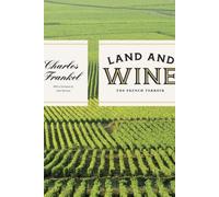 Land and Wine: The French Terroir