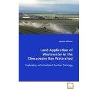 Land Application Of Wastewater In The Chesapeake Bay Watershed