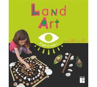 Land Art - De la MS au CP (4-7 ans) - Christine M. - Retz Eds - broché - Scolaire / Universitaire